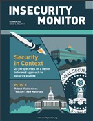 Announcing the Publication of the Insecurity Monitor’s First Issue